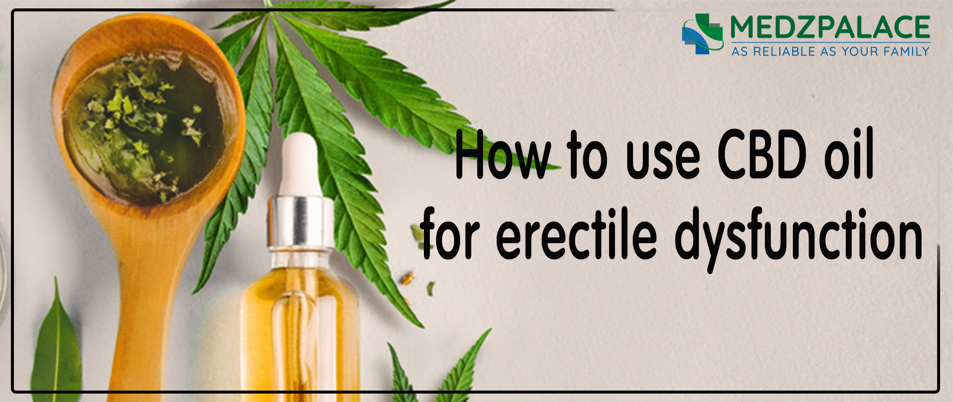 how-to-use-CBD-oil-for-erectile-dysfunction